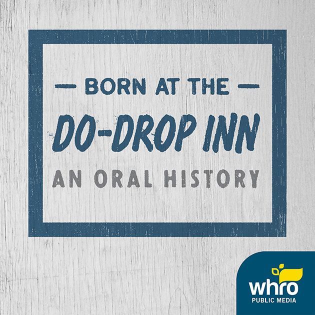 born-at-the-do-drop-inn-an-oral-history